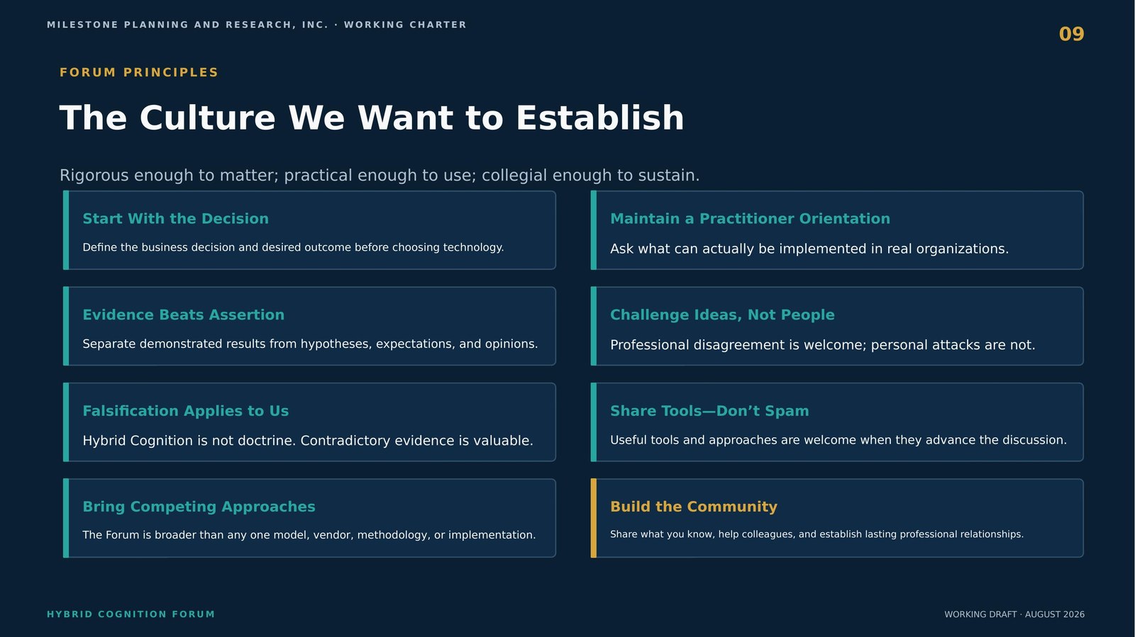Forum principles — the culture we want to establish
