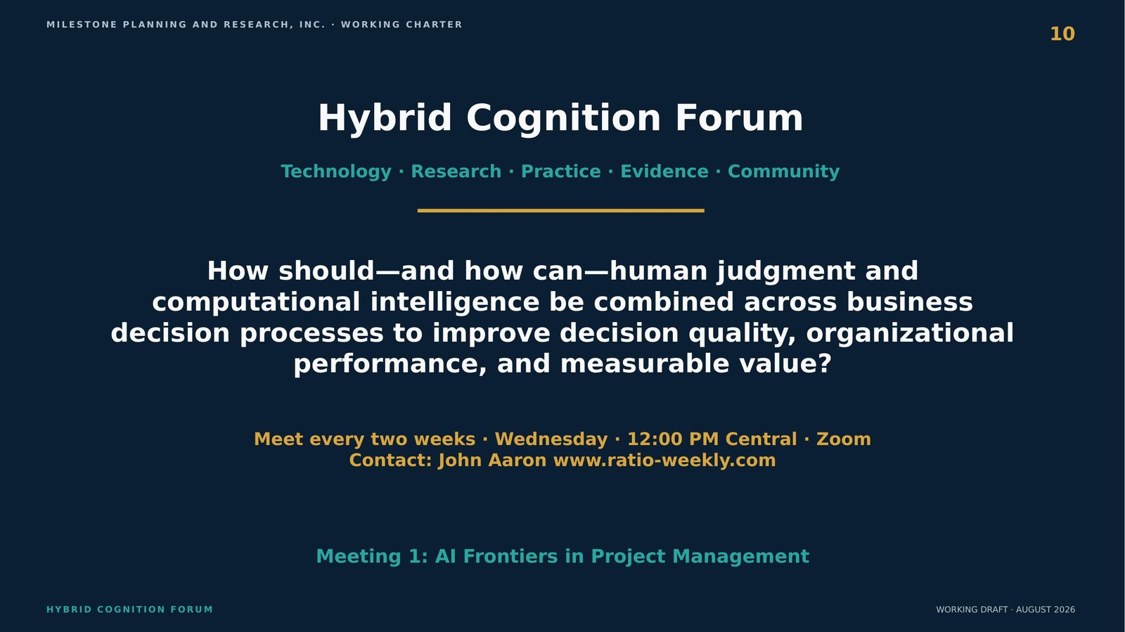 Hybrid Cognition Forum closing slide — contact and cadence