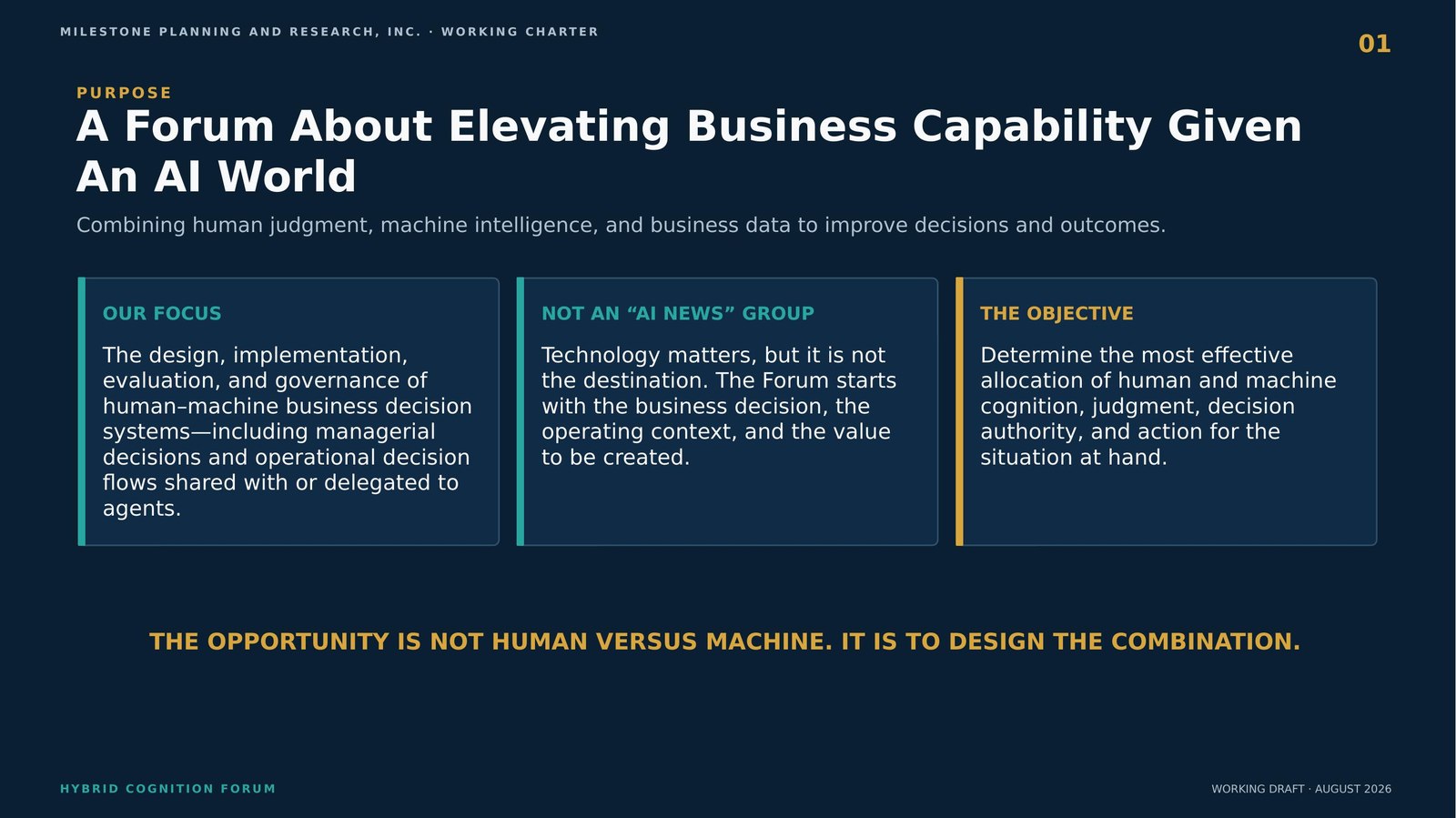 Purpose — a forum about elevating business capability given an AI world
